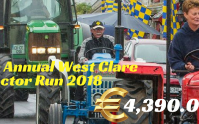 6th ANNUAL WEST CLARE TRACTOR RUN 2018 – €4,390.00 RAISED FOR WEST CLARE CANCER CENTRE!!!!!